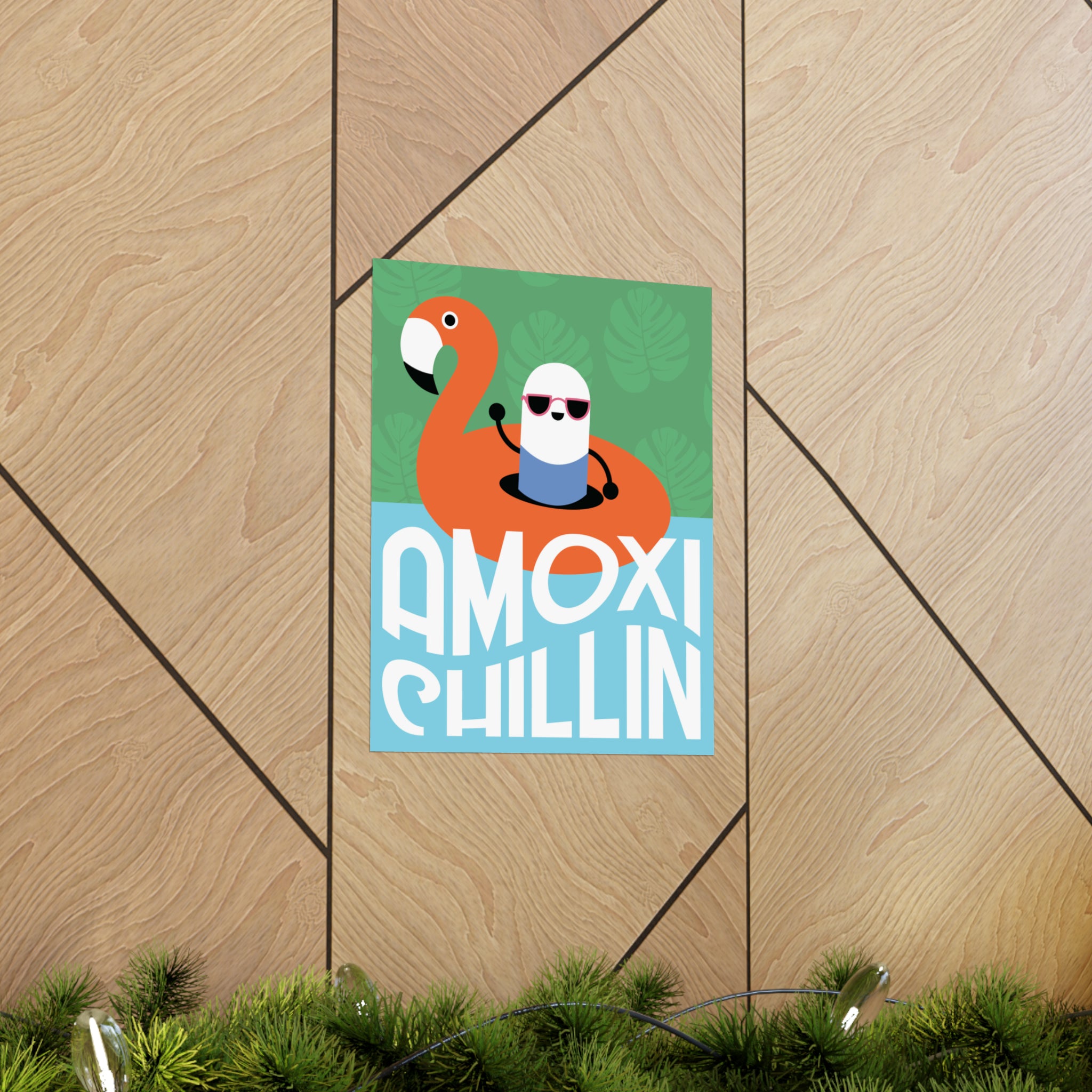 Amoxi-"Chillin" Matte Vertical Poster - Pharmacy Fun Decor
