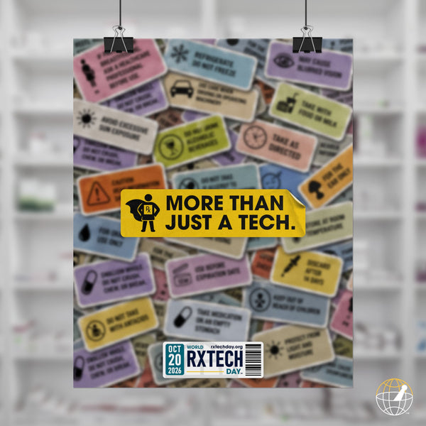 World RxTech Day 2026 — More Than Just a Tech Auxiliary Label Poster