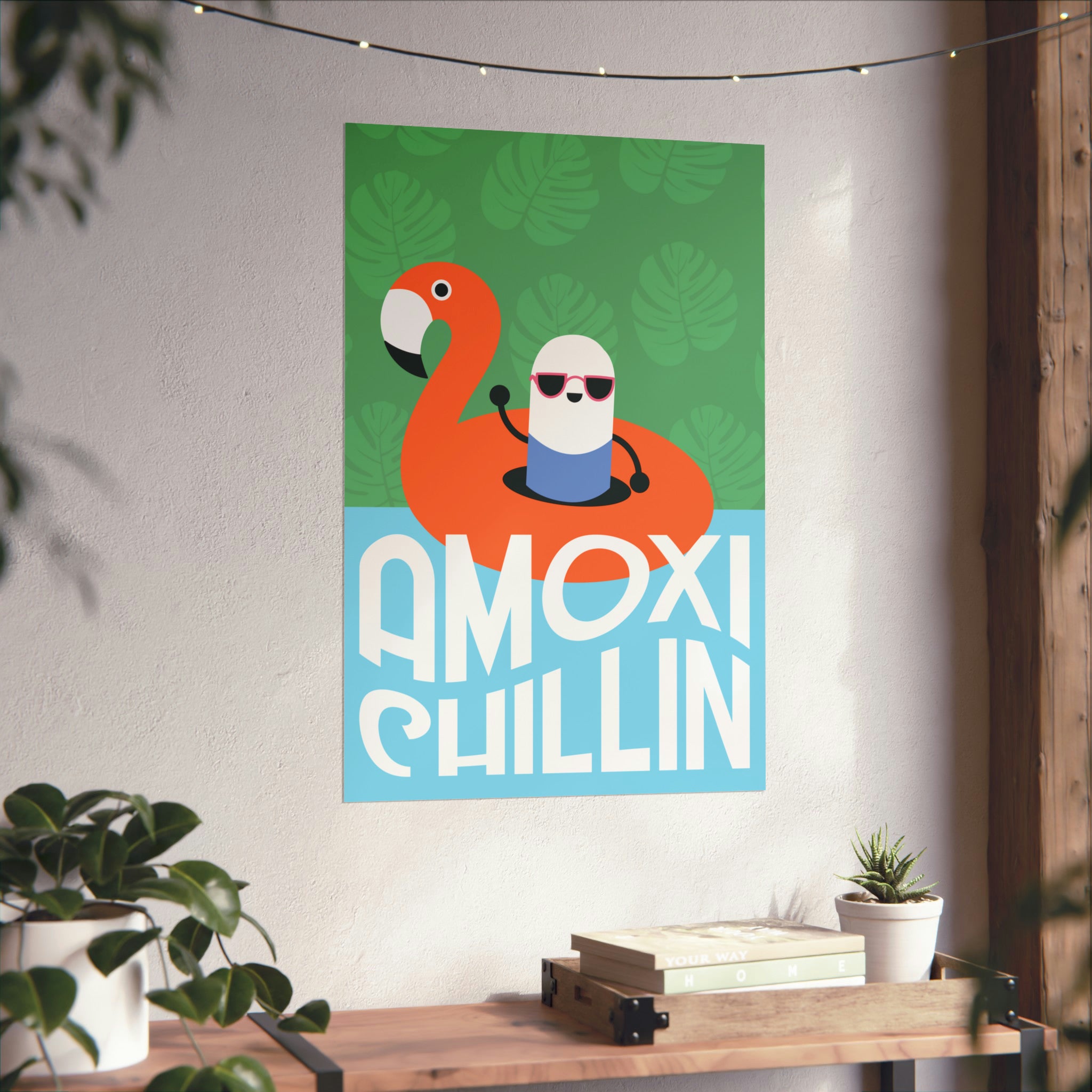 Amoxi-"Chillin" Matte Vertical Poster - Pharmacy Fun Decor