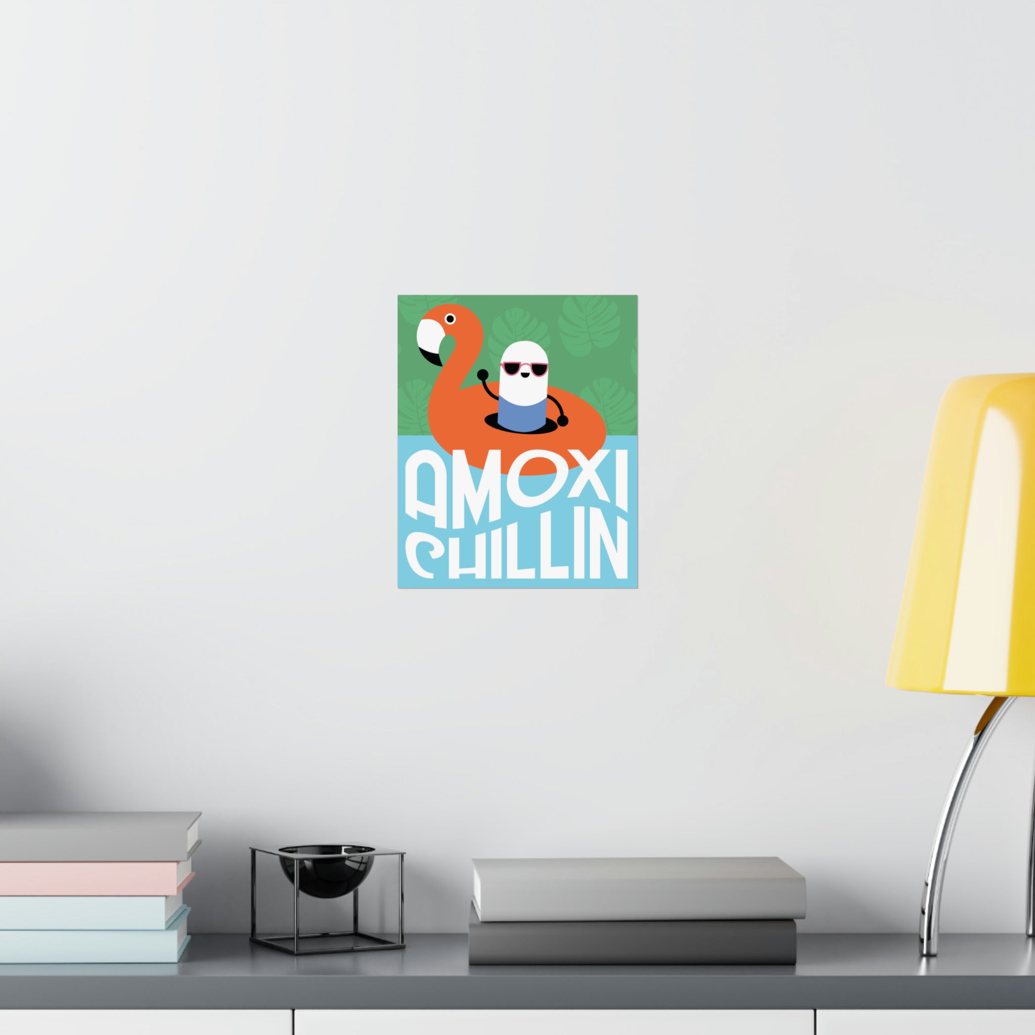 Amoxi-"Chillin" Matte Vertical Poster - Pharmacy Fun Decor