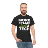 RxTech Day 2025 "More Than Just A Tech" Original Shirt