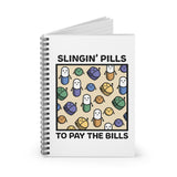 Slinging Pills to Pay the Bills