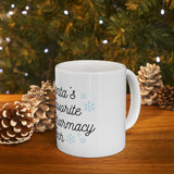 Santa's Favorite Pharmacy Tech- Ceramic Mug 11oz