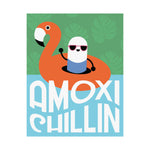 Amoxi-"Chillin" Matte Vertical Poster - Pharmacy Fun Decor