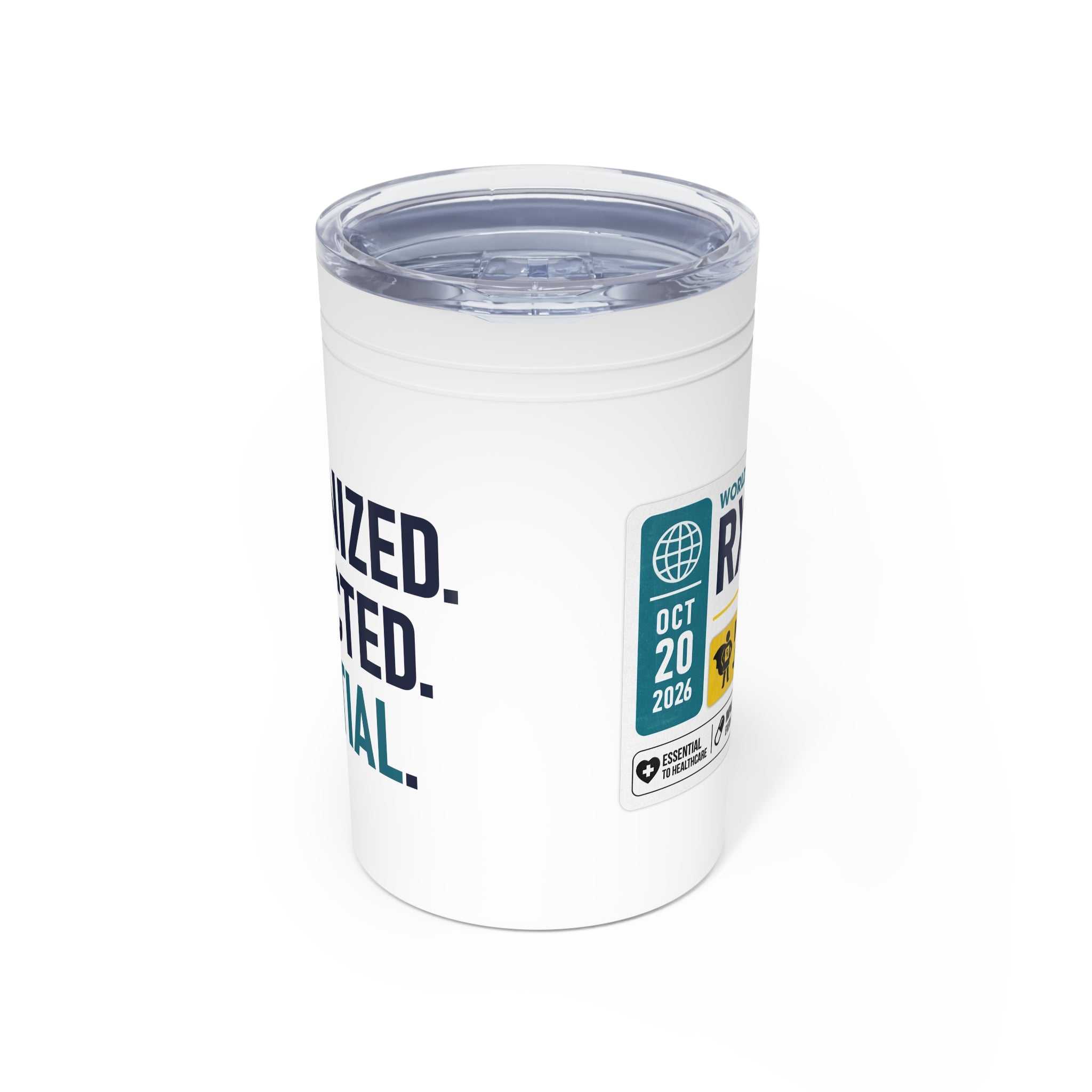 Recognized. Respected. Essential. — World RxTech Day 2026 Tumbler
