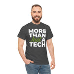 RxTech Day 2025 "More Than Just A Tech" Original Shirt