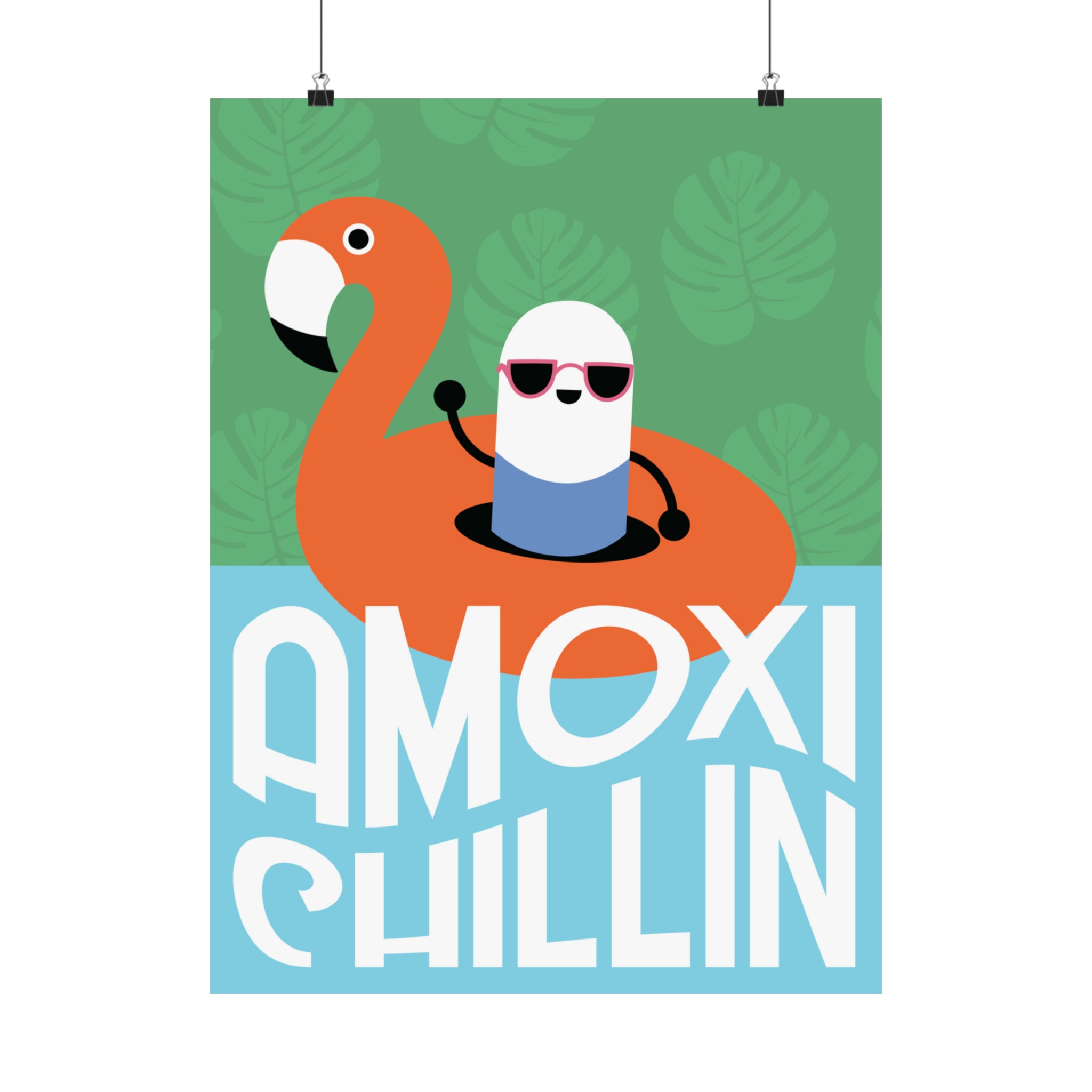 Amoxi-"Chillin" Matte Vertical Poster - Pharmacy Fun Decor