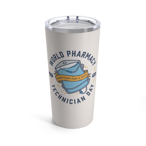 More Than Just A Tech: Pharmacy Technician Day 2024 Tumbler // IV Bag Edition