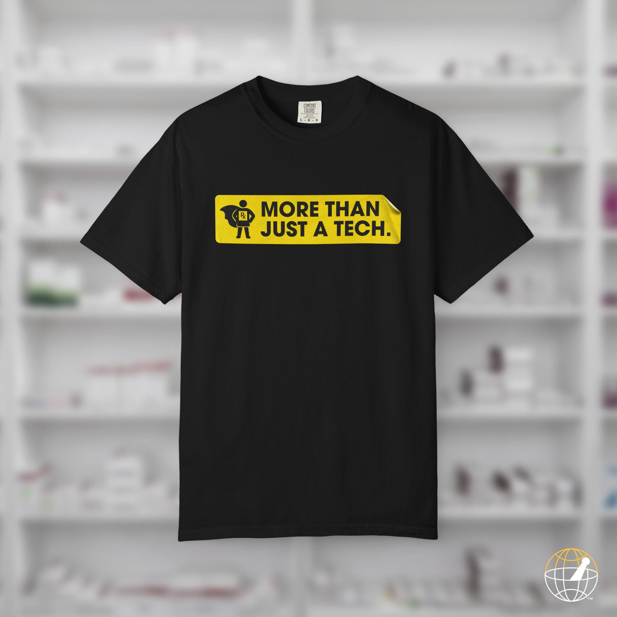 World RxTech Day 2026 T-Shirt — “More Than Just a Tech” Pharmacy Technician Tee