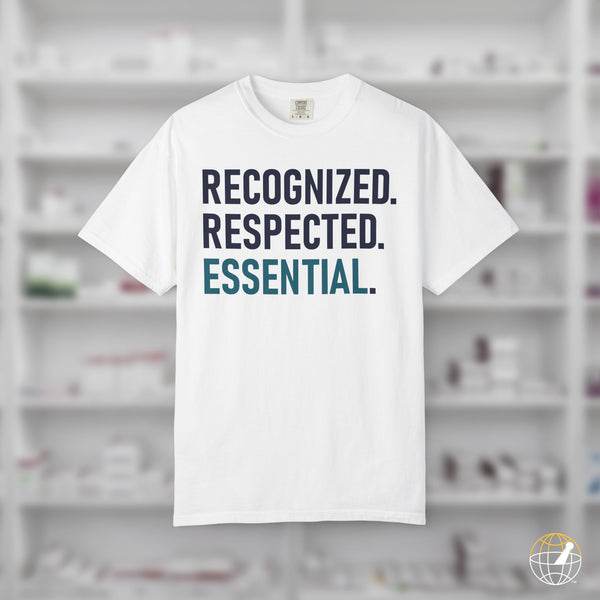 Recognized. Respected. Essential. — World RxTech Day 2026 T-Shirt