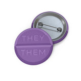 They/Them Pronoun Pin Button - Medicine Tablet - Lanyard - Coat - Scrubs - Hospital / Pharmacy