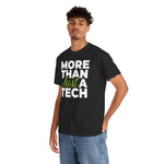 RxTech Day 2025 "More Than Just A Tech" Original Shirt