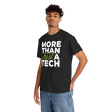 RxTech Day 2025 "More Than Just A Tech" Original Shirt