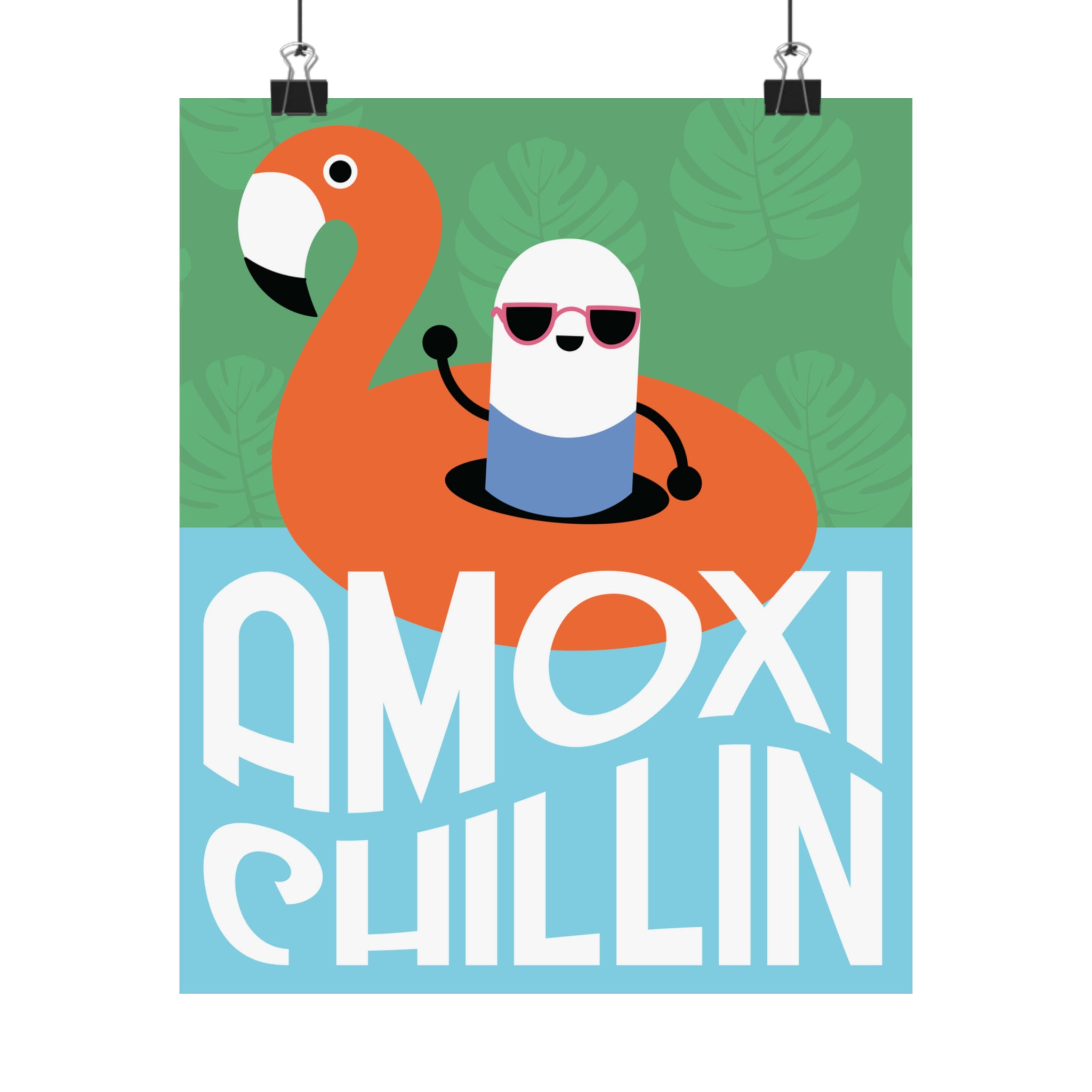 Amoxi-"Chillin" Matte Vertical Poster - Pharmacy Fun Decor