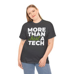 RxTech Day 2025 "More Than Just A Tech" Original Shirt