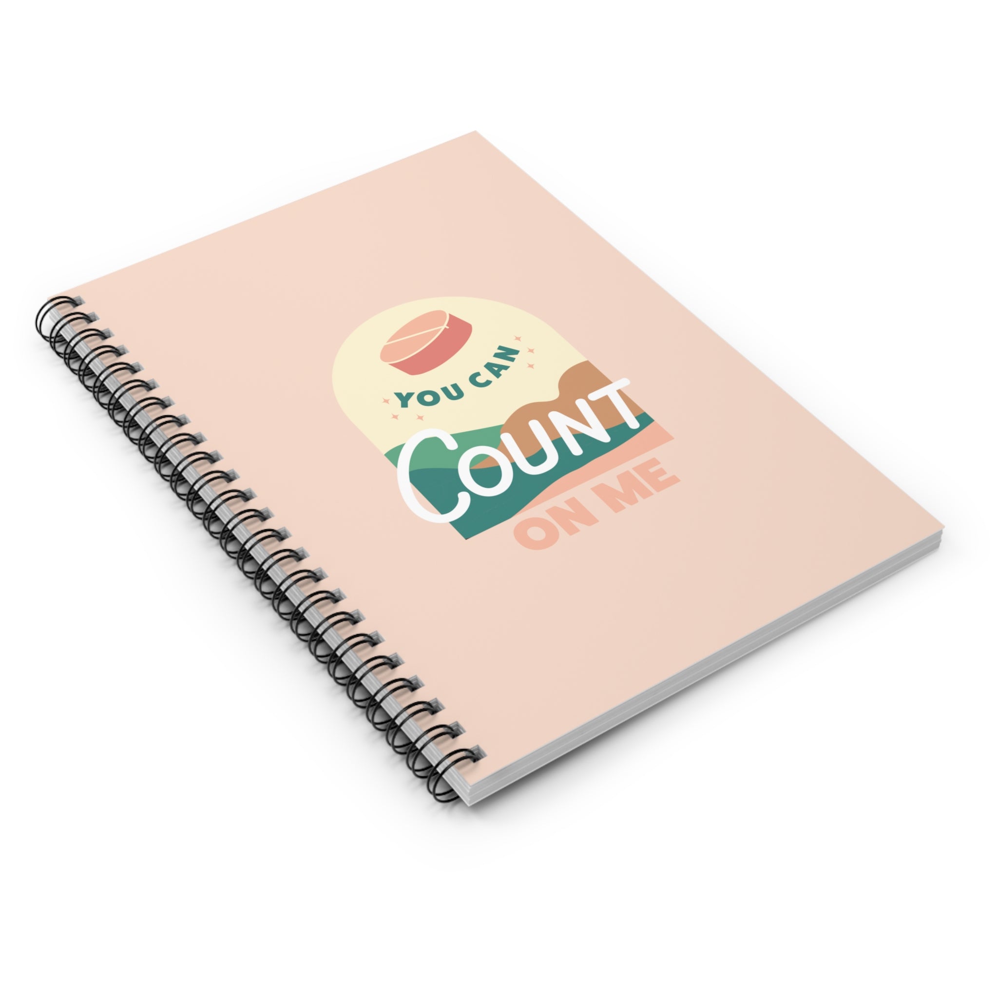 Count On Me Spiral Notebook - Ruled Line
