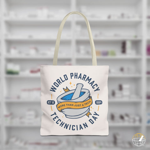 More Than Just A Tech: Pharmacy Technician Day 2024 Tote Bag // Mortar and Pestle Edition