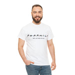 Pharmily Friends Theme T-Shirt