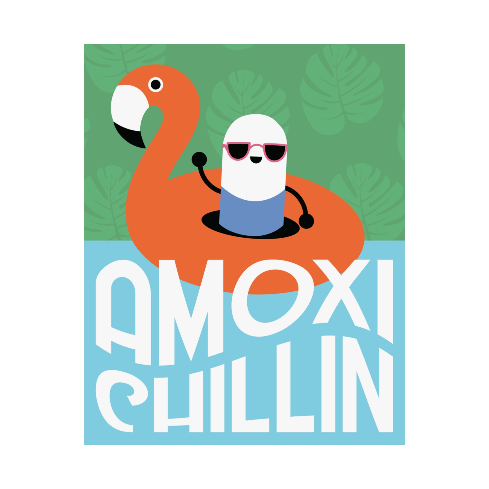 Amoxi-"Chillin" Matte Vertical Poster - Pharmacy Fun Decor
