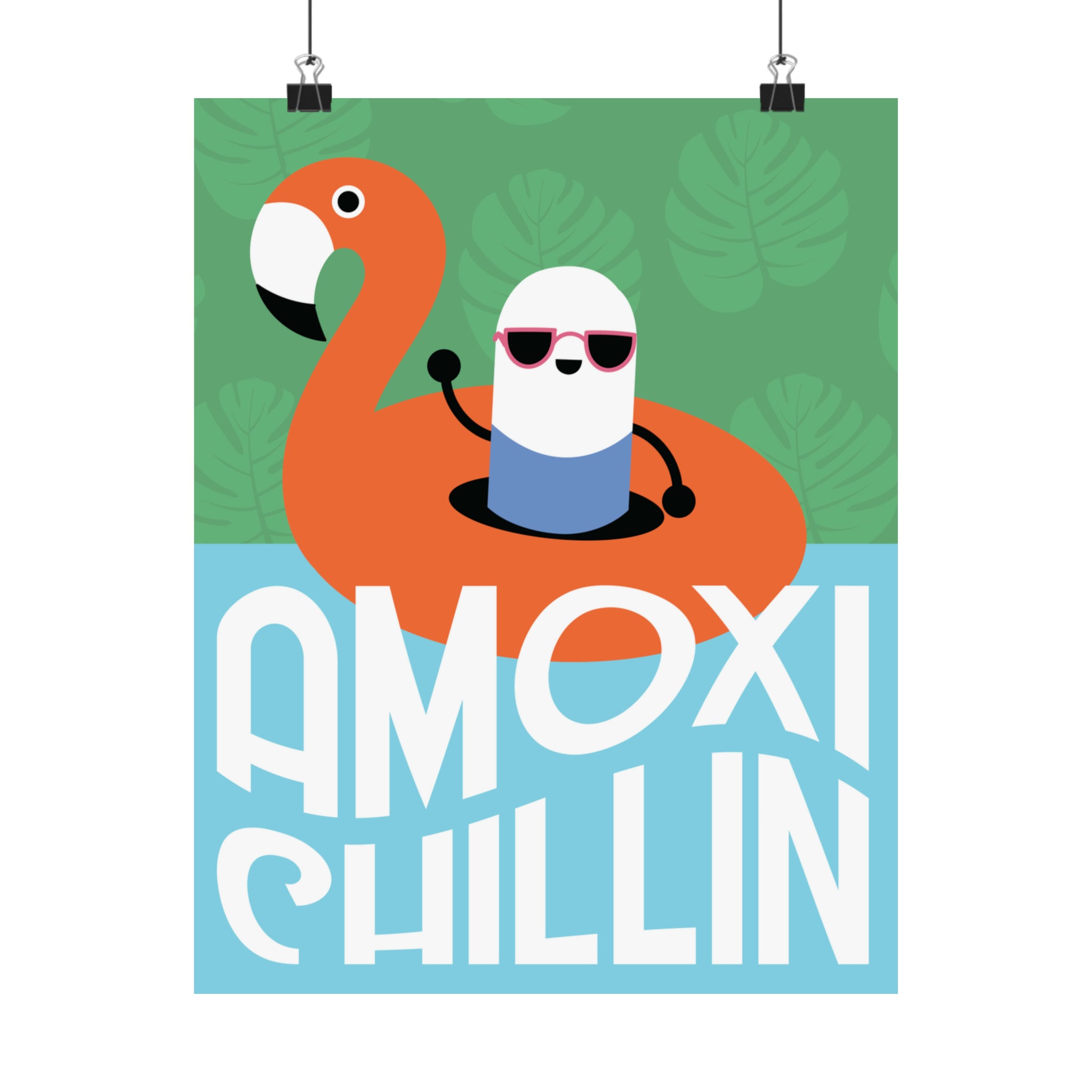 Amoxi-"Chillin" Matte Vertical Poster - Pharmacy Fun Decor