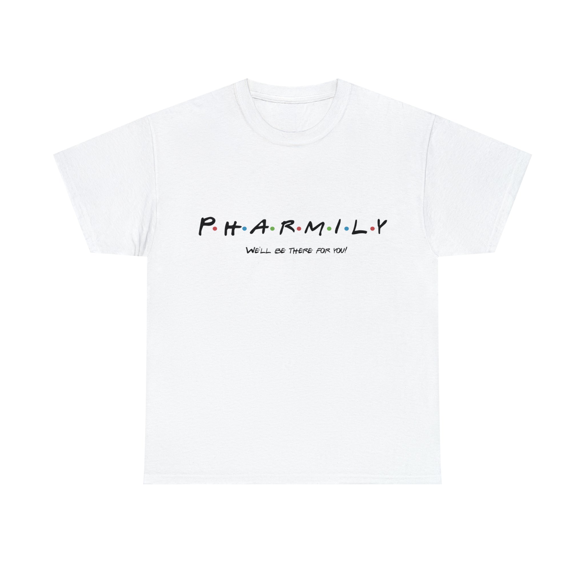 Pharmily Friends Theme T-Shirt