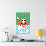 Amoxi-"Chillin" Matte Vertical Poster - Pharmacy Fun Decor