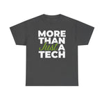 RxTech Day 2025 "More Than Just A Tech" Original Shirt