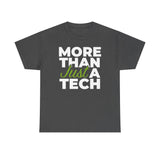 RxTech Day 2025 "More Than Just A Tech" Original Shirt