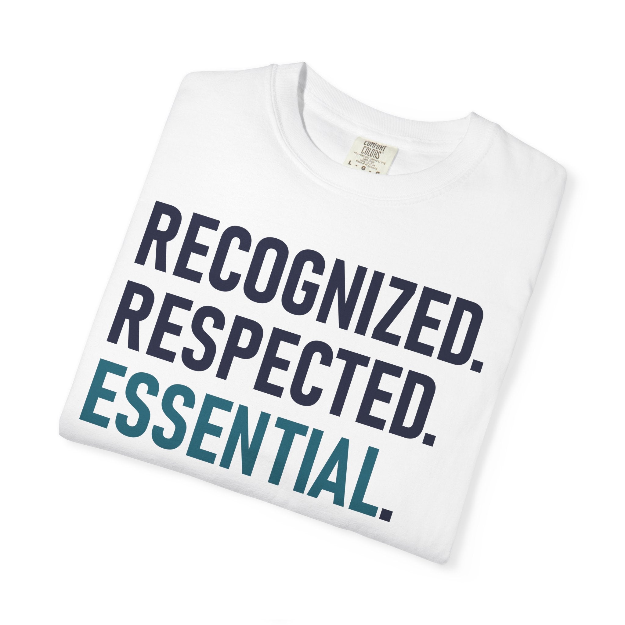 Recognized. Respected. Essential. — World RxTech Day 2026 T-Shirt