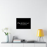 Pharmily - Friends TV Show Inspired - Premium Matte Horizontal Poster - Pharmacy Fun Decor