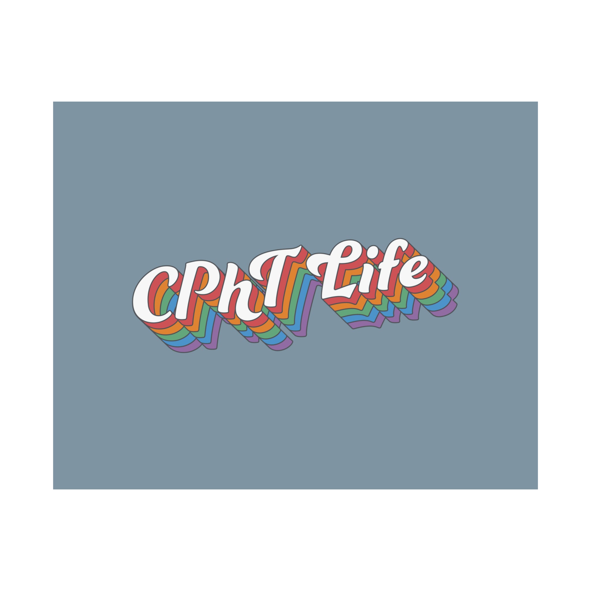 CPhT Life - Premium Matte Horizontal Poster - Pharmacy Technician - Pharmacist - Decor