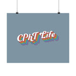 CPhT Life - Premium Matte Horizontal Poster - Pharmacy Technician - Pharmacist - Decor