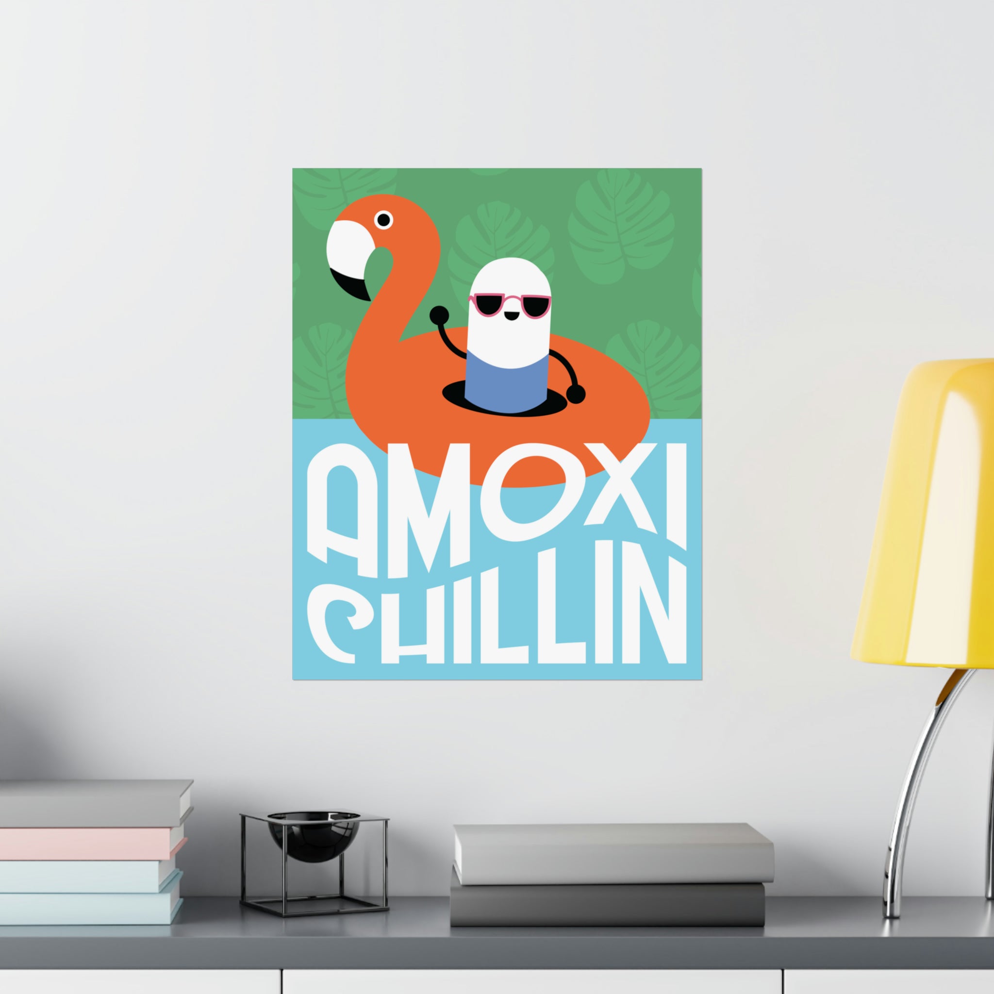 Amoxi-"Chillin" Matte Vertical Poster - Pharmacy Fun Decor