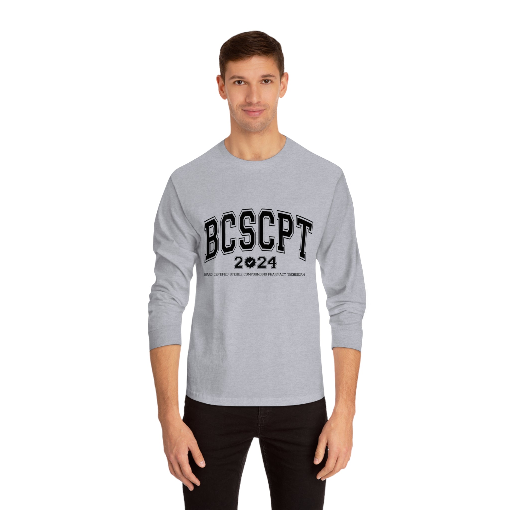 BCSCPT - Board Certified Sterile Compounding Pharmacy Technician Long Sleeve T-Shirt - v2