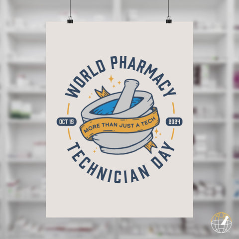 More Than Just A Tech: Pharmacy Technician Day 2024 Poster// Mortar and Pestle Edition