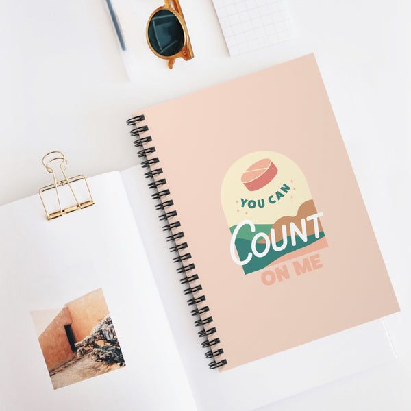 Count On Me Spiral Notebook - Ruled Line
