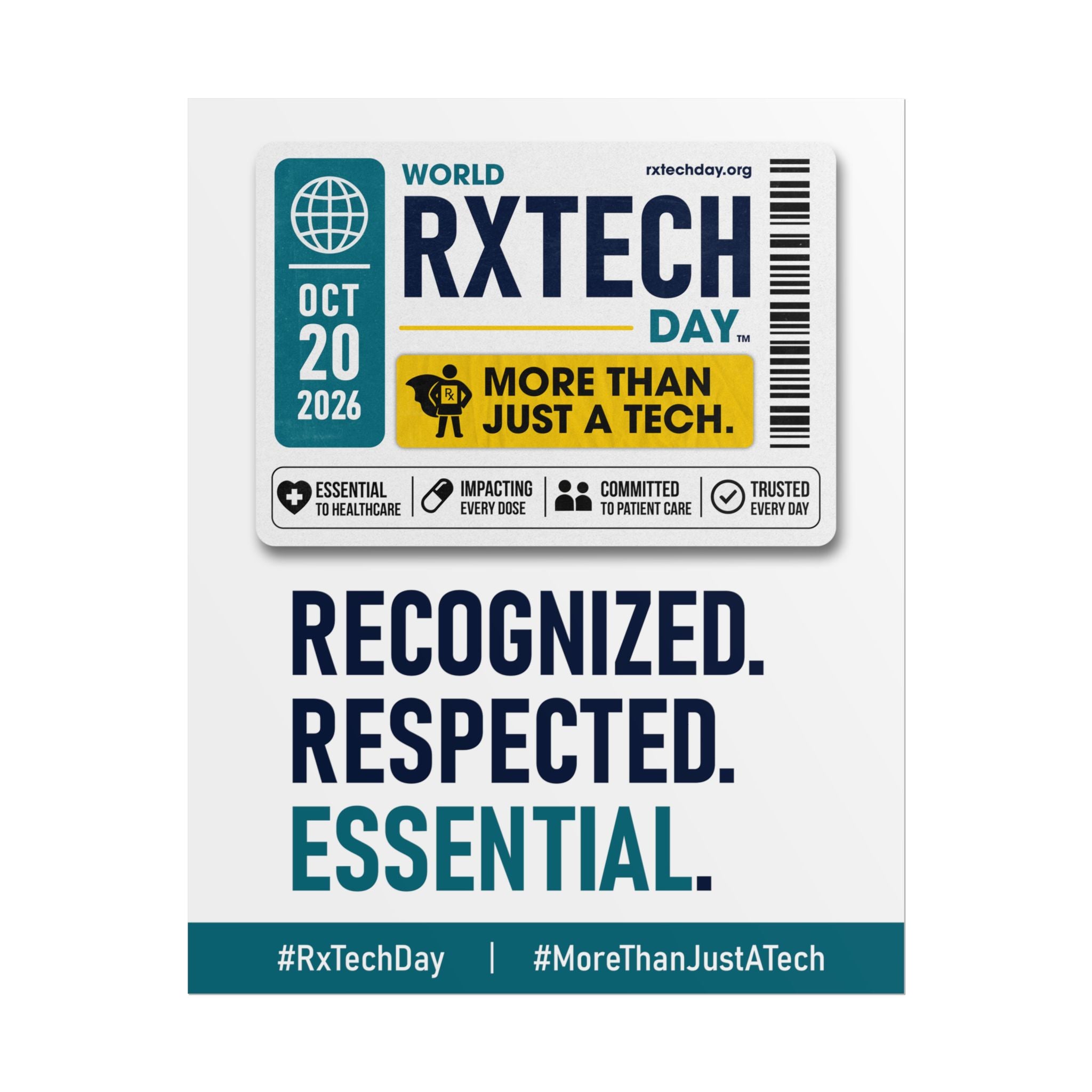 Recognized. Respected. Essential. — World RxTech Day 2026 Poster