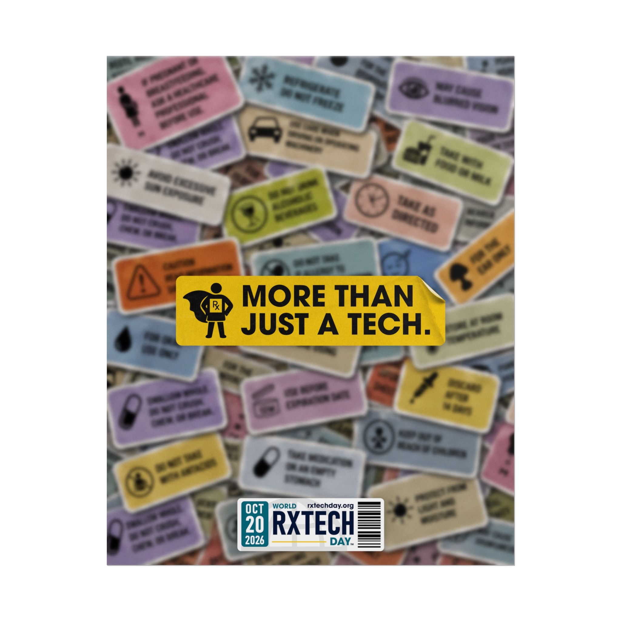 World RxTech Day 2026 — More Than Just a Tech Auxiliary Label Poster