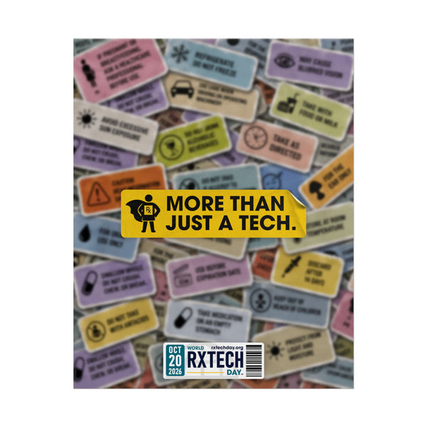 World RxTech Day 2026 — More Than Just a Tech Auxiliary Label Poster