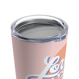 Love to Hustle Pink  - V2 Tumbler 20oz