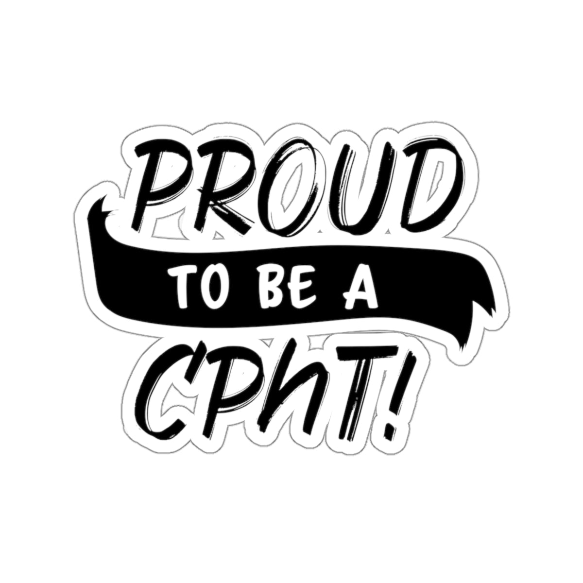 Proud to be a CPhT