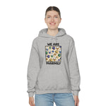 We Are Pharmily Hooded Sweatshirt