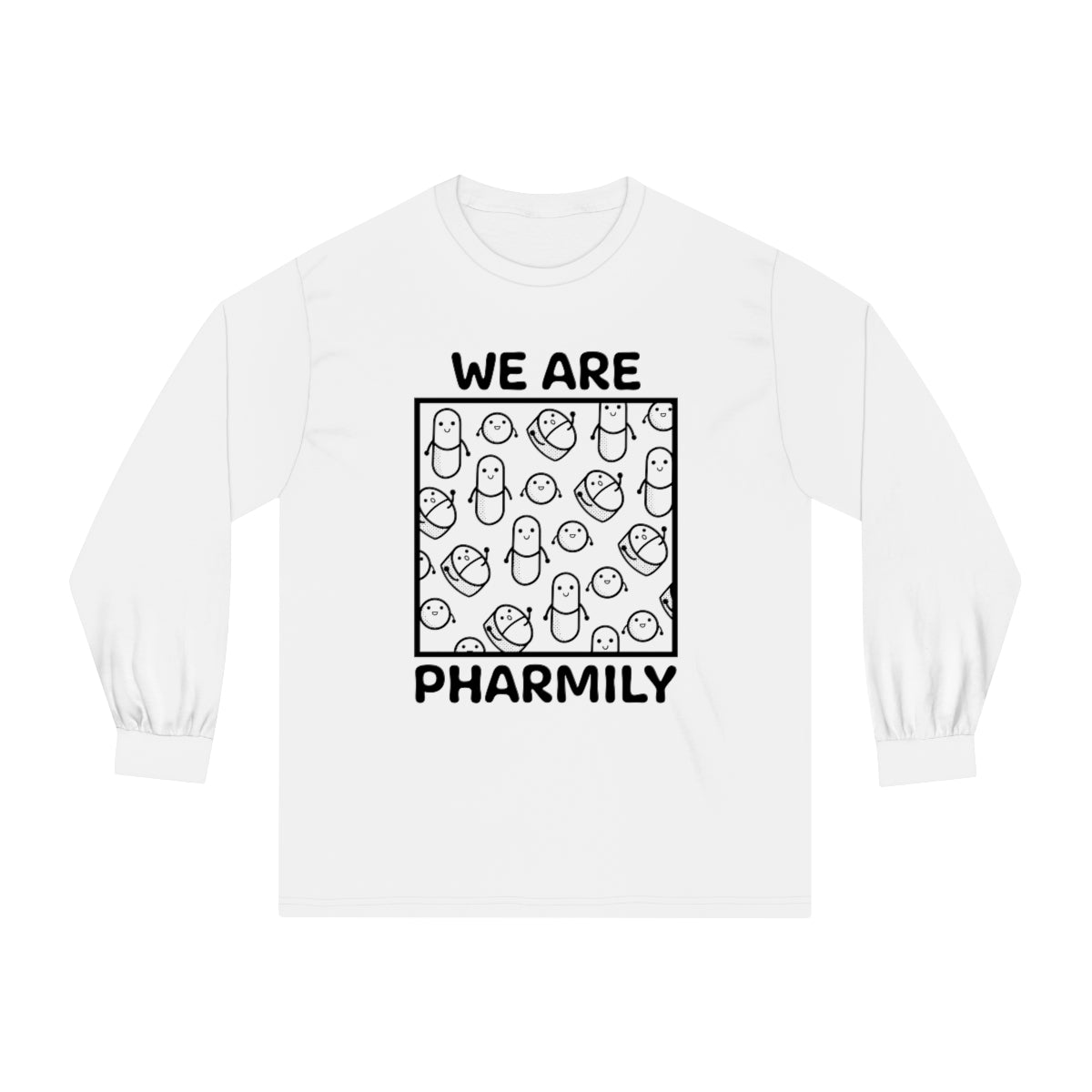 We Are Pharmily Long Sleeve T-Shirt - v2
