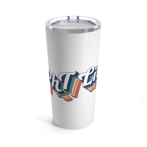 CPhT Life  - V3 Tumbler 20oz