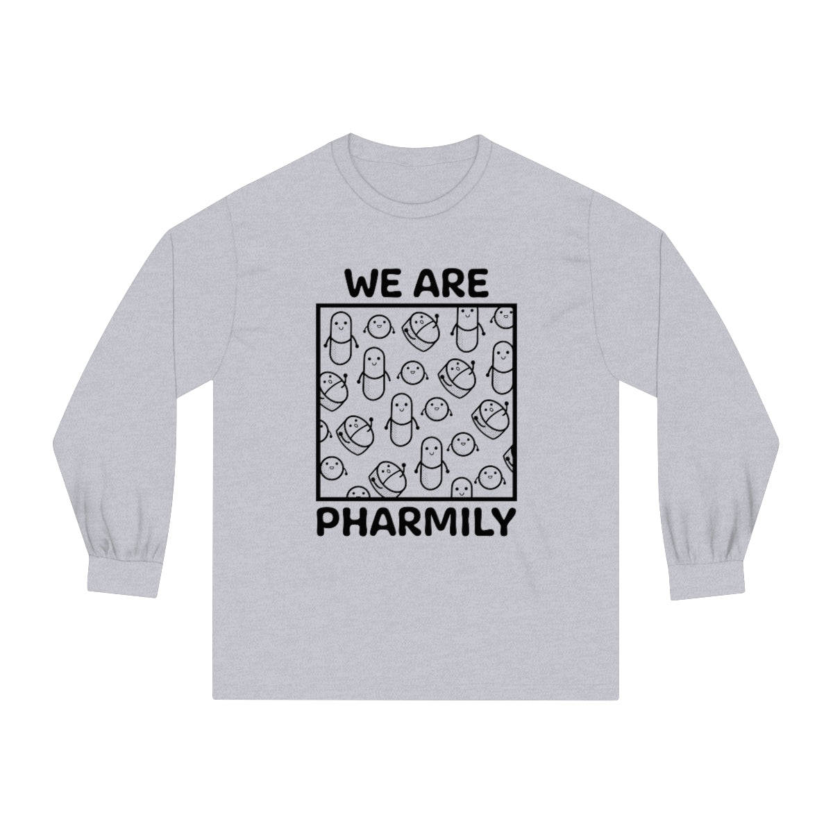 We Are Pharmily Long Sleeve T-Shirt - v2