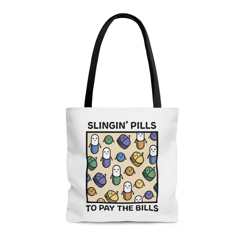 Slinging Pills to Pay the Bills Bag – The Official Merch Store of NPTA