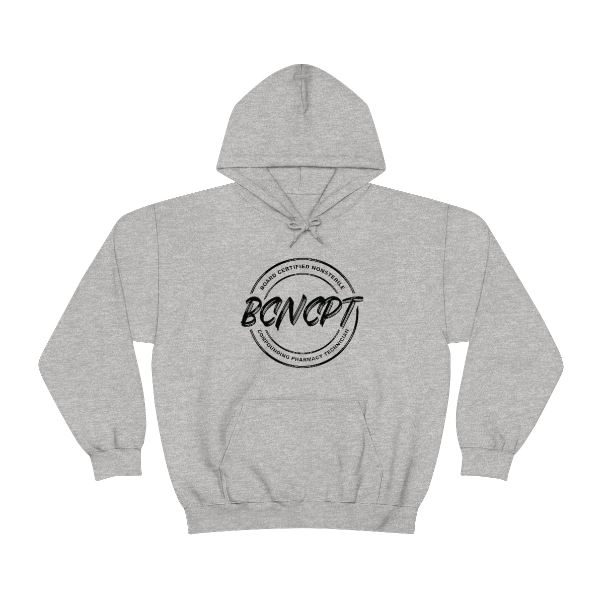 BCNCPT - Board Certified Nonsterile Compounding Pharmacy Technician Hooded Sweatshirt