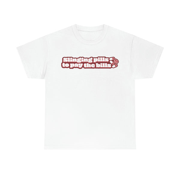 Slinging Pills to Pay The Bills - v2