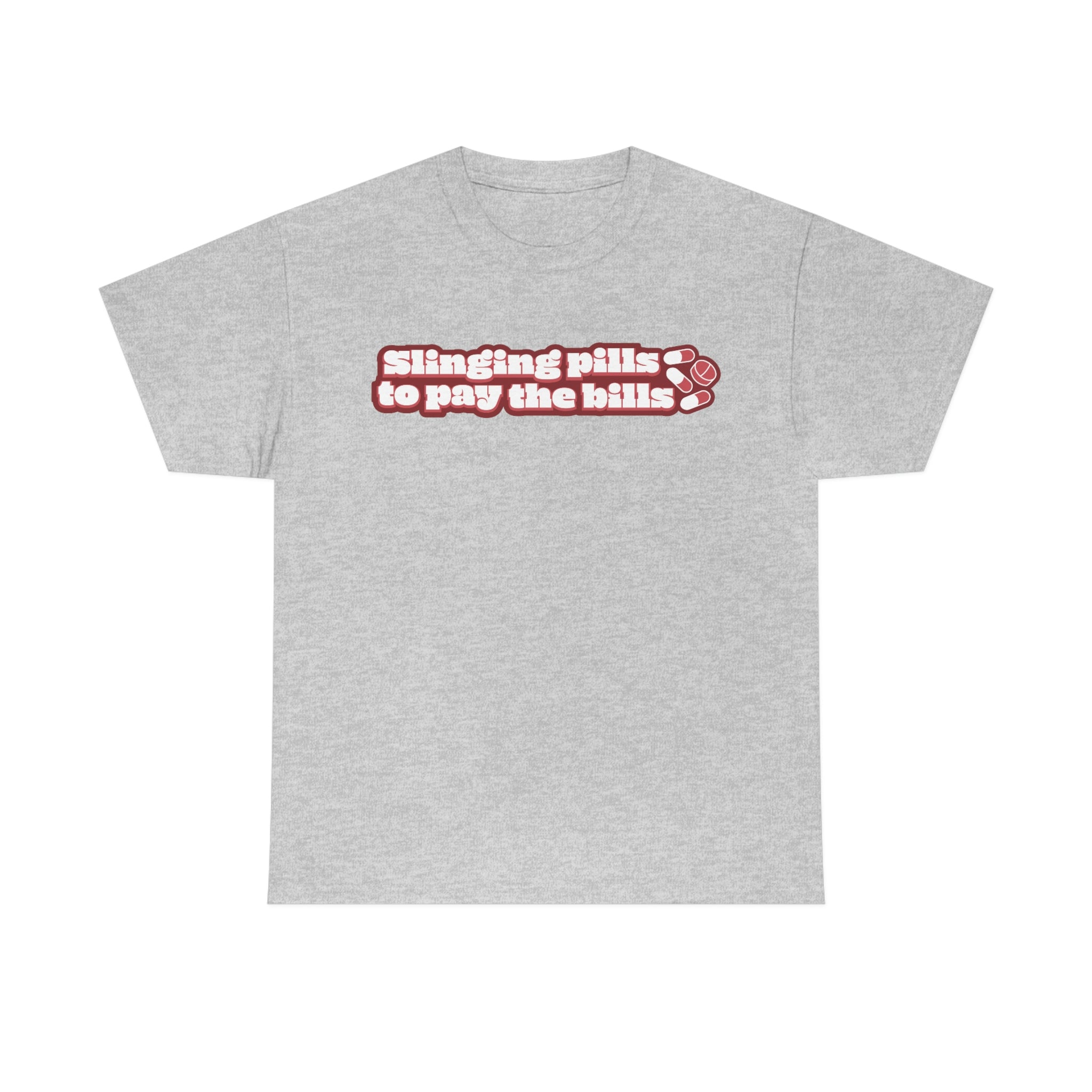 Slinging Pills to Pay The Bills - v2