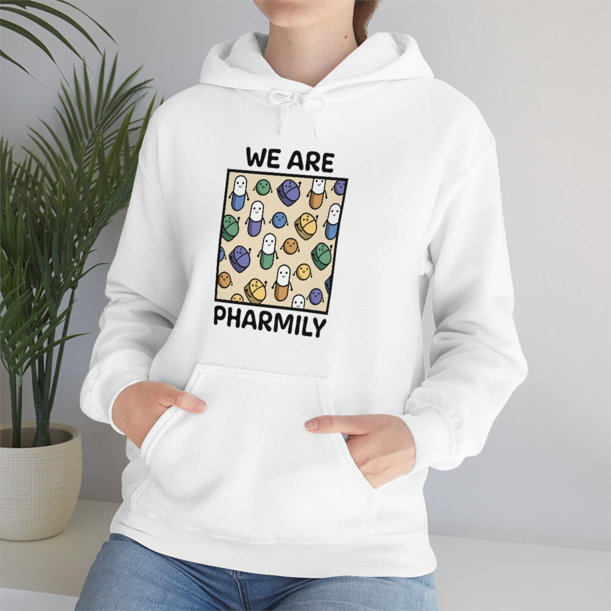 We Are Pharmily Hooded Sweatshirt
